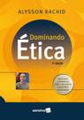 Livro - Dominando Ética - 7ª Edição 2025