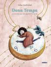 Livro - Dona Tempa e a menina que não queria ir à escola Livro - Dona Tempa e a menina que não queria ir à escola