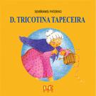 Livro - Dona tricotina tapeceira