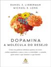 Livro - Dopamina: a molécula do desejo