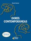 Livro - Dores Contemporaneas - IDEIAS E LETRAS