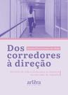 Livro - Dos Corredores à Direção