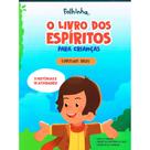 Livro dos Espíritos para Crianças - Deus Livro dos Espíritos para Crianças - Deus