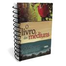 Livro dos Médiuns, O [EME - espiral]