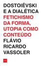 Livro - Dostoiévski e a dialética