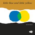 Livro Dragonfly Books Little Blue e Little Yellow