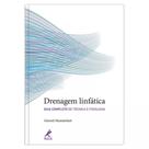 Livro - Drenagem linfática Livro - Drenagem linfática