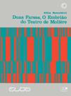 Livro - Duas farsas: o embrião do teatro de Molière