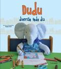 Livro - Dudu: Diversão todo dia