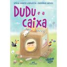 Livro - Dudu e a caixa (Nova edição)