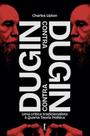 Livro - Dugin contra Dugin: Uma crítica tradicionalista à Quarta Teoria Política