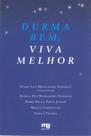 Livro - Durma bem, viva melhor Livro - Durma bem, viva melhor