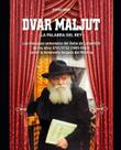 Livro Dvar Maljut - A palavra do rei: as mensagens semanais do Rebe de Lubavitch dos anos 5751/5752 sobre a iminente chegada do Mashíaj (Mashíaj e Redenção)