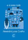 Livro - E a noite roda
