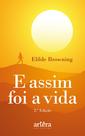 Livro - E Assim Foi a Vida