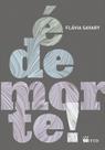 Livro - É de morte!