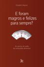 Livro - E foram magros e felizes para sempre?