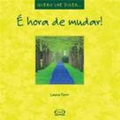 Livro - É hora de mudar