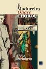 Livro - E Madureira quase chorou