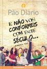 Livro - E não vos conformeis com este século