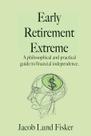 Livro Early Retirement Extreme: Um guia filosófico