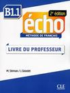 Livro - Echo B1.1 - Guide Pedagogique - 2Eme Ed - CLE INTERNATIONAL - PARIS