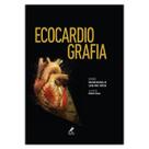 Livro - Ecocardiografia Livro - Ecocardiografia