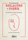 Livro - Economia das relações de poder: um conceito de inspiração foucaultiana