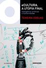 Livro - eCultura, a utopia final