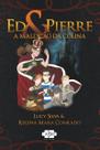 Livro - Ed & Pierre:a maldição da colina