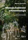 Livro - Educação ambiental e fenomenologia Livro - Educação ambiental e fenomenologia