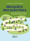 Livro - Educação e Educação Física