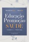 Livro - Educação e Promoção da Saúde - Teoria e Prática Livro - Educação e Promoção da Saúde - Teoria e Prática