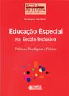 Livro - Educação especial na escola inclusiva