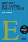 Livro - Educação estética para jovens e adultos