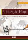 Livro - Educação Hoje: "Novas" Tecnologias, Pressões E Oportunidades