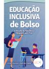 Livro - Educação inclusiva de bolso: o desafio de não deixar ninguém para trás
