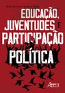 Livro - Educação, juventudes e participação política