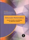 Livro - Educação Matemática: atuações, desafios e possibilidades em diferentes contextos