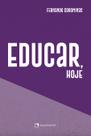 Livro - Educar, hoje