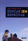 Livro - Educar sem reprovar