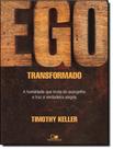 Livro - Ego Transformado - VIDA NOVA Livro - Ego Transformado - VIDA NOVA