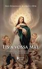 Livro - Eis a vossa mãe