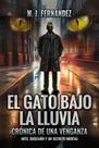 Livro El gato bajo la lluvia: Crônica de uma vingança Livro El gato bajo la lluvia: Crônica de uma vingança