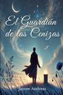 Livro El Guardián de las Cenizas: uma breve história (espanhol) Livro El Guardián de las Cenizas: uma breve história (espanhol)
