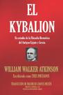 Livro EL KYBALION: Um estudo de filosofia hermética no Egito e na Grécia Livro EL KYBALION: Um estudo de filosofia hermética no Egito e na Grécia