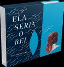 Livro - Ela Seria o Rei