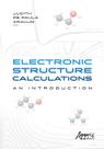 Livro - Electronic structure calculations: an introduction