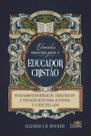 Livro - Elementos essenciais para o educador cristão