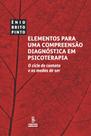 Livro - Elementos para uma compreensão diagnóstica em psicoterapia Livro - Elementos para uma compreensão diagnóstica em psicoterapia